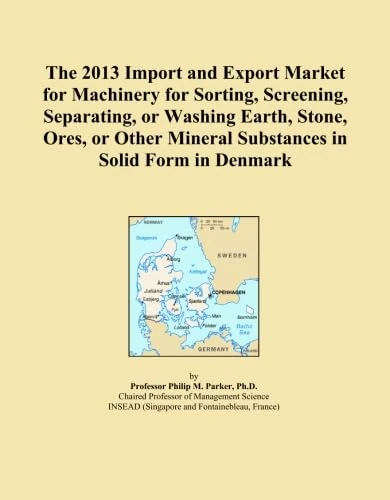 The 2013 Import and Export Market for Machinery for Sorting, Screening, Separating, or Washing Earth, Stone, Ores, or Other Mineral Substances in Solid Form in Denmark