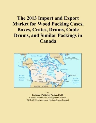 The 2013 Import and Export Market for Wood Packing Cases, Boxes, Crates, Drums, Cable Drums, and Similar Packings in Canada