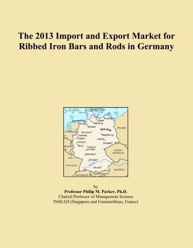 The 2013 Import and Export Market for Ribbed Iron Bars and Rods in Germany