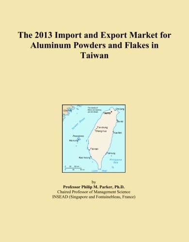 2013 Aluminum Powders Flakes Import Export Market Taiwan