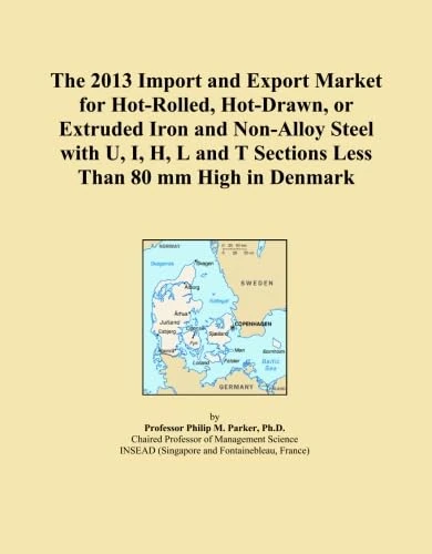 The 2013 Import and Export Market for Hot-Rolled, Hot-Drawn, or Extruded Iron and Non-Alloy Steel with U, I, H, L and T Sections Less Than 80 mm High in Denmark