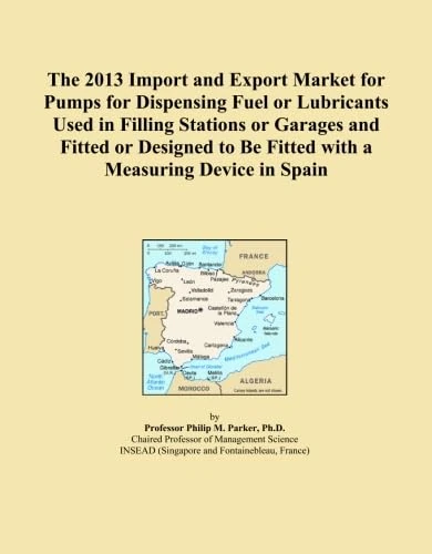 The 2013 Import and Export Market for Pumps for Dispensing Fuel or Lubricants Used in Filling Stations or Garages and Fitted or Designed to Be Fitted with a Measuring Device in Spain