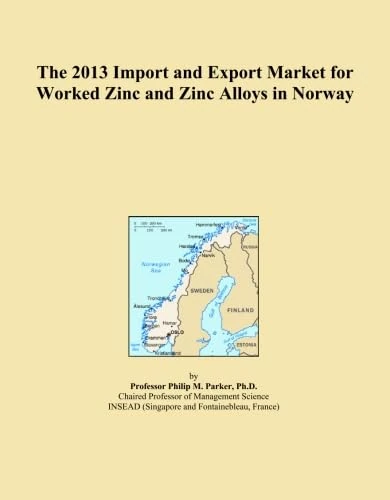 The 2013 Import and Export Market for Worked Zinc and Zinc Alloys in Norway
