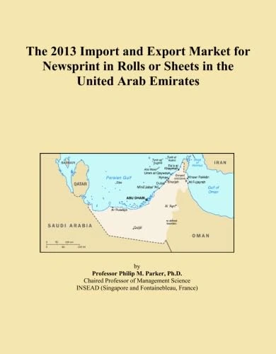 The 2013 Import and Export Market for Newsprint in Rolls or Sheets in the United Arab Emirates