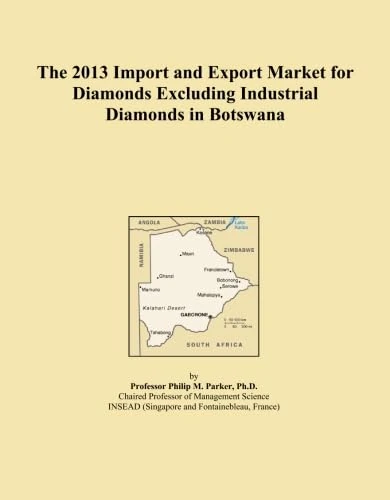 The 2013 Import and Export Market for Diamonds Excluding Industrial Diamonds in Botswana