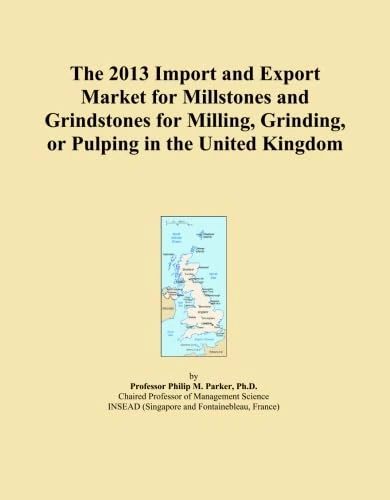 The 2013 Import and Export Market for Millstones and Grindstones for Milling, Grinding, or Pulping in the United Kingdom