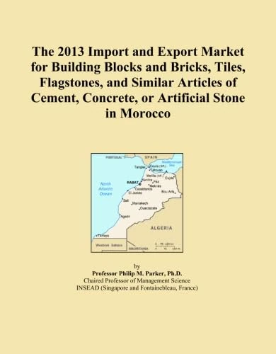 The 2013 Import and Export Market for Building Blocks and Bricks, Tiles, Flagstones, and Similar Articles of Cement, Concrete, or Artificial Stone in Morocco