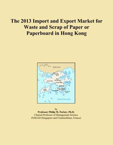 The 2013 Import and Export Market for Waste and Scrap of Paper or Paperboard in Hong Kong
