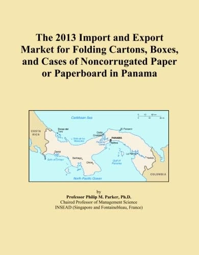 The 2013 Import and Export Market for Folding Cartons, Boxes, and Cases of Noncorrugated Paper or Paperboard in Panama