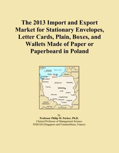 The 2013 Import and Export Market for Stationary Envelopes, Letter Cards, Plain, Boxes, and Wallets Made of Paper or Paperboard in Poland