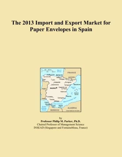The 2013 Import and Export Market for Paper Envelopes in Spain