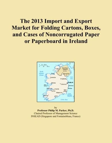 The 2013 Import and Export Market for Folding Cartons, Boxes, and Cases of Noncorrugated Paper or Paperboard in Ireland