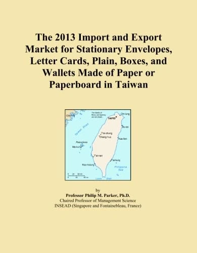 The 2013 Import and Export Market for Stationary Envelopes, Letter Cards, Plain, Boxes, and Wallets Made of Paper or Paperboard in Taiwan