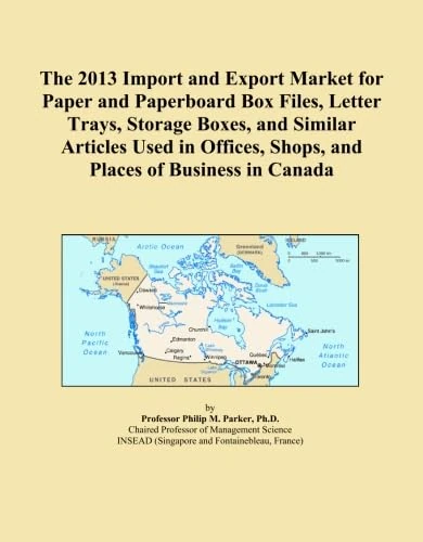 The 2013 Import and Export Market for Paper and Paperboard Box Files, Letter Trays, Storage Boxes, and Similar Articles Used in Offices, Shops, and Places of Business in Canada