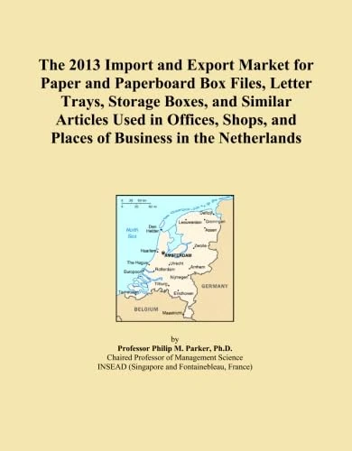 The 2013 Import and Export Market for Paper and Paperboard Box Files, Letter Trays, Storage Boxes, and Similar Articles Used in Offices, Shops, and Places of Business in the Netherlands