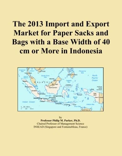 The 2013 Import and Export Market for Paper Sacks and Bags with a Base Width of 40 cm or More in Indonesia