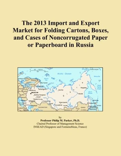 The 2013 Import and Export Market for Folding Cartons, Boxes, and Cases of Noncorrugated Paper or Paperboard in Russia