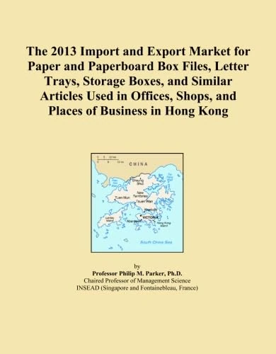 The 2013 Import and Export Market for Paper and Paperboard Box Files, Letter Trays, Storage Boxes, and Similar Articles Used in Offices, Shops, and Places of Business in Hong Kong
