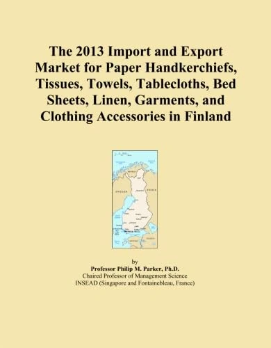 The 2013 Import and Export Market for Paper Handkerchiefs, Tissues, Towels, Tablecloths, Bed Sheets, Linen, Garments, and Clothing Accessories in Finland