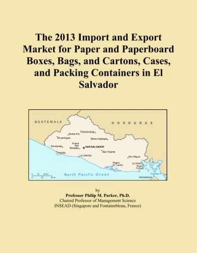 The 2013 Import and Export Market for Paper and Paperboard Boxes, Bags, and Cartons, Cases, and Packing Containers in El Salvador