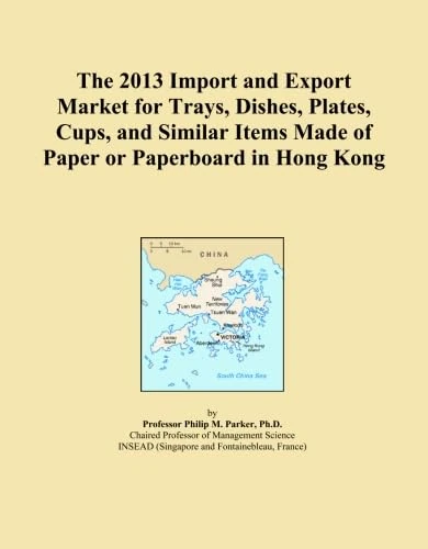 The 2013 Import and Export Market for Trays, Dishes, Plates, Cups, and Similar Items Made of Paper or Paperboard in Hong Kong