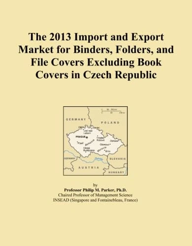 The 2013 Import and Export Market for Binders, Folders, and File Covers Excluding Book Covers in Czech Republic