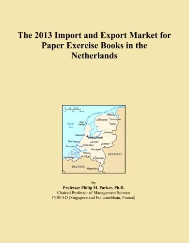 The 2013 Import and Export Market for Paper Exercise Books in the Netherlands