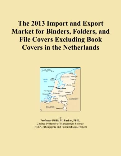 The 2013 Import and Export Market for Binders, Folders, and File Covers Excluding Book Covers in the Netherlands