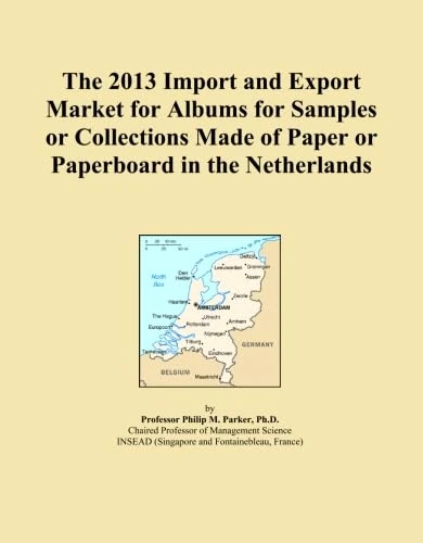 The 2013 Import and Export Market for Albums for Samples or Collections Made of Paper or Paperboard in the Netherlands