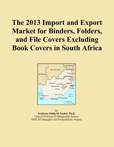 The 2013 Import and Export Market for Binders, Folders, and File Covers Excluding Book Covers in South Africa
