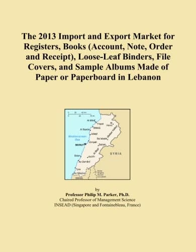 The 2013 Import and Export Market for Registers, Books (Account, Note, Order and Receipt), Loose-Leaf Binders, File Covers, and Sample Albums Made of Paper or Paperboard in Lebanon