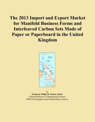 The 2013 Import and Export Market for Manifold Business Forms and Interleaved Carbon Sets Made of Paper or Paperboard in the United Kingdom