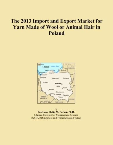 The 2013 Import and Export Market for Yarn Made of Wool or Animal Hair in Poland