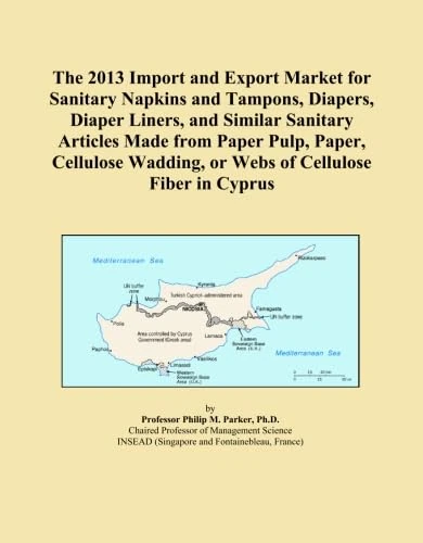The 2013 Import and Export Market for Sanitary Napkins and Tampons, Diapers, Diaper Liners, and Similar Sanitary Articles Made from Paper Pulp, Paper, ... Wadding, or Webs of Cellulose Fiber in Cyprus