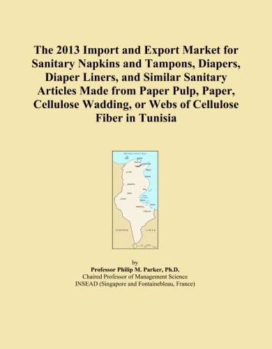 The 2013 Import and Export Market for Sanitary Napkins and Tampons, Diapers, Diaper Liners, and Similar Sanitary Articles Made from Paper Pulp, Paper, ... or Webs of Cellulose Fiber in Tunisia