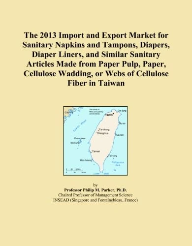 The 2013 Import and Export Market for Sanitary Napkins and Tampons, Diapers, Diaper Liners, and Similar Sanitary Articles Made from Paper Pulp, Paper, ... Wadding, or Webs of Cellulose Fiber in Taiwan
