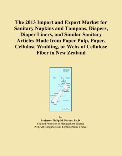 The 2013 Import and Export Market for Sanitary Napkins and Tampons, Diapers, Diaper Liners, and Similar Sanitary Articles Made from Paper Pulp, Paper, ... or Webs of Cellulose Fiber in New Zealand