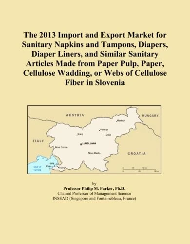 The 2013 Import and Export Market for Sanitary Napkins and Tampons, Diapers, Diaper Liners, and Similar Sanitary Articles Made from Paper Pulp, Paper, ... or Webs of Cellulose Fiber in Slovenia