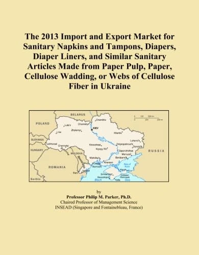 The 2013 Import and Export Market for Sanitary Napkins and Tampons, Diapers, Diaper Liners, and Similar Sanitary Articles Made from Paper Pulp, Paper, ... or Webs of Cellulose Fiber in Ukraine