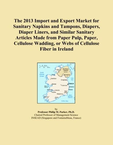 The 2013 Import and Export Market for Sanitary Napkins and Tampons, Diapers, Diaper Liners, and Similar Sanitary Articles Made from Paper Pulp, Paper, ... or Webs of Cellulose Fiber in Ireland
