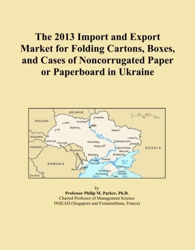 The 2013 Import and Export Market for Folding Cartons, Boxes, and Cases of Noncorrugated Paper or Paperboard in Ukraine