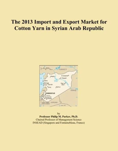 The 2013 Import and Export Market for Cotton Yarn in Syrian Arab Republic