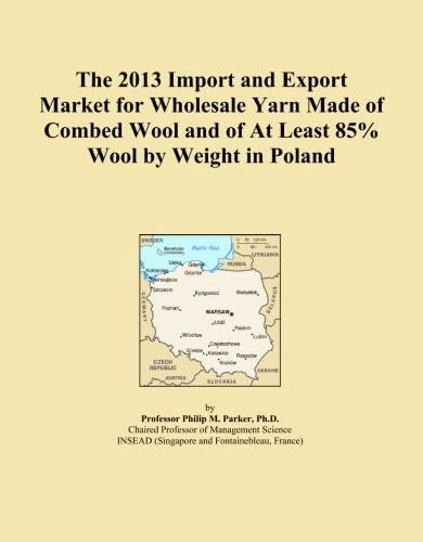 The 2013 Import and Export Market for Wholesale Yarn Made of Combed Wool and of At Least 85% Wool by Weight in Poland