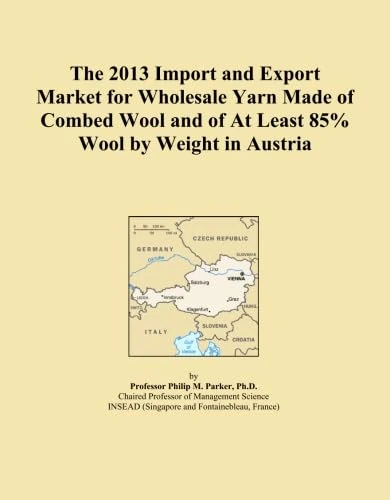 The 2013 Import and Export Market for Wholesale Yarn Made of Combed Wool and of At Least 85% Wool by Weight in Austria