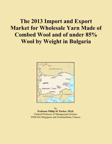 The 2013 Import and Export Market for Wholesale Yarn Made of Combed Wool and of under 85% Wool by Weight in Bulgaria