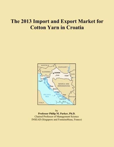 The 2013 Import and Export Market for Cotton Yarn in Croatia