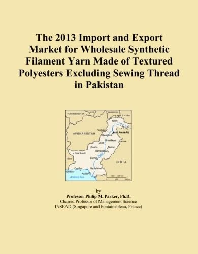 The 2013 Import and Export Market for Wholesale Synthetic Filament Yarn Made of Textured Polyesters Excluding Sewing Thread in Pakistan