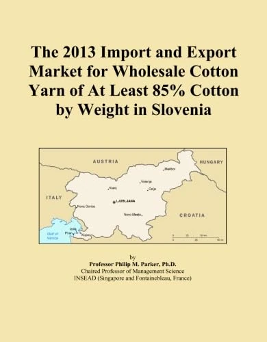 The 2013 Import and Export Market for Wholesale Cotton Yarn of At Least 85% Cotton by Weight in Slovenia