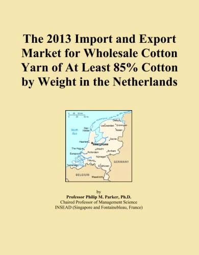 The 2013 Import and Export Market for Wholesale Cotton Yarn of At Least 85% Cotton by Weight in the Netherlands