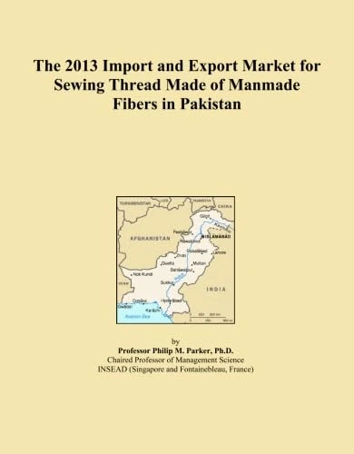 2013 Import Export Market Sewing Thread Manmade Fibers Pakistan